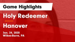 Holy Redeemer  vs Hanover  Game Highlights - Jan. 24, 2020