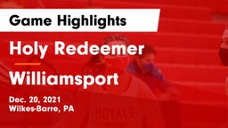 Holy Redeemer  vs Williamsport  Game Highlights - Dec. 20, 2021