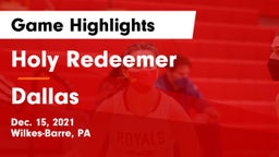 Holy Redeemer  vs Dallas  Game Highlights - Dec. 15, 2021