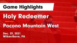 Holy Redeemer  vs Pocono Mountain West  Game Highlights - Dec. 29, 2021