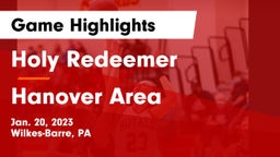 Holy Redeemer  vs Hanover Area  Game Highlights - Jan. 20, 2023