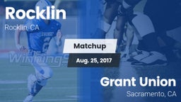 Matchup: Rocklin  vs. Grant Union  2017