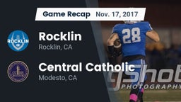 Recap: Rocklin  vs. Central Catholic  2017