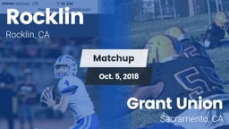 Matchup: Rocklin  vs. Grant Union  2018