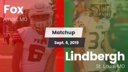 Matchup: Fox  vs. Lindbergh  2019