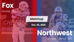Matchup: Fox  vs. Northwest  2019