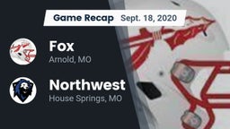 Recap: Fox  vs. Northwest  2020
