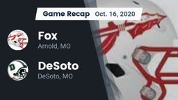 Recap: Fox  vs. DeSoto  2020