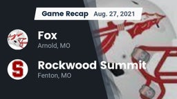 Recap: Fox  vs. Rockwood Summit  2021
