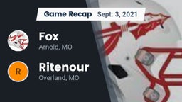 Recap: Fox  vs. Ritenour  2021