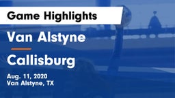Van Alstyne  vs Callisburg  Game Highlights - Aug. 11, 2020