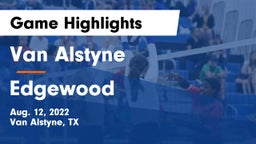Van Alstyne  vs Edgewood Game Highlights - Aug. 12, 2022