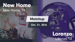 Matchup: New Home  vs. Lorenzo  2016