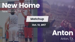 Matchup: New Home  vs. Anton  2017