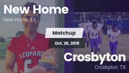 Matchup: New Home  vs. Crosbyton  2018