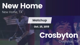 Matchup: New Home  vs. Crosbyton  2019