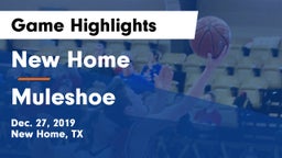 New Home  vs Muleshoe  Game Highlights - Dec. 27, 2019