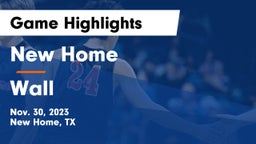 New Home  vs Wall  Game Highlights - Nov. 30, 2023