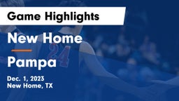New Home  vs Pampa  Game Highlights - Dec. 1, 2023