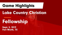 Lake Country Christian  vs Fellowship Game Highlights - Sept. 5, 2019