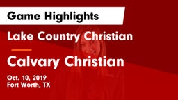 Lake Country Christian  vs Calvary Christian Game Highlights - Oct. 10, 2019