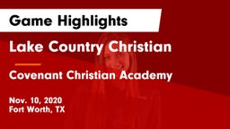 Lake Country Christian  vs Covenant Christian Academy Game Highlights - Nov. 10, 2020