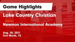 Lake Country Christian  vs Newman International Academy  Game Highlights - Aug. 28, 2021