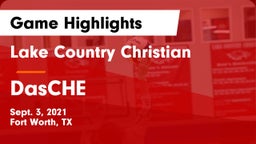 Lake Country Christian  vs DasCHE Game Highlights - Sept. 3, 2021