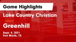 Lake Country Christian  vs Greenhill Game Highlights - Sept. 4, 2021