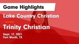 Lake Country Christian  vs Trinity Christian  Game Highlights - Sept. 17, 2021