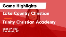 Lake Country Christian  vs Trinity Christian Academy Game Highlights - Sept. 29, 2021