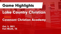 Lake Country Christian  vs Covenant Christian Academy Game Highlights - Oct. 5, 2021