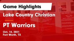 Lake Country Christian  vs PT Warriors Game Highlights - Oct. 14, 2021