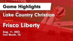 Lake Country Christian  vs Frisco Liberty Game Highlights - Aug. 11, 2023