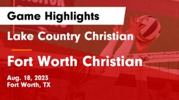 Lake Country Christian  vs Fort Worth Christian Game Highlights - Aug. 18, 2023