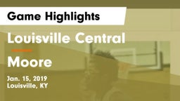 Louisville Central  vs Moore  Game Highlights - Jan. 15, 2019