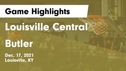 Louisville Central  vs Butler  Game Highlights - Dec. 17, 2021