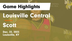 Louisville Central  vs Scott Game Highlights - Dec. 22, 2023