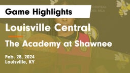Louisville Central  vs The Academy at Shawnee Game Highlights - Feb. 28, 2024