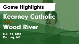 Kearney Catholic  vs Wood River  Game Highlights - Feb. 25, 2020