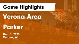 Verona Area  vs Parker  Game Highlights - Dec. 1, 2023