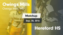 Matchup: Owings Mills High vs. Hereford HS 2015