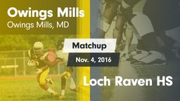 Matchup: Owings Mills High vs. Loch Raven HS 2015