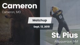 Matchup: Cameron  vs. St. Pius  2019