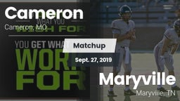 Matchup: Cameron  vs. Maryville  2019