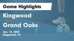 Kingwood  vs Grand Oaks  Game Highlights - Jan. 12, 2024