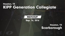 Matchup: KIPP Generation vs. Scarborough  2016