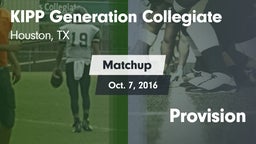 Matchup: KIPP Generation vs. Provision 2016