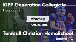 Matchup: KIPP Generation vs. Tomball Christian HomeSchool  2016