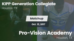 Matchup: KIPP Generation vs. Pro-Vision Academy  2017